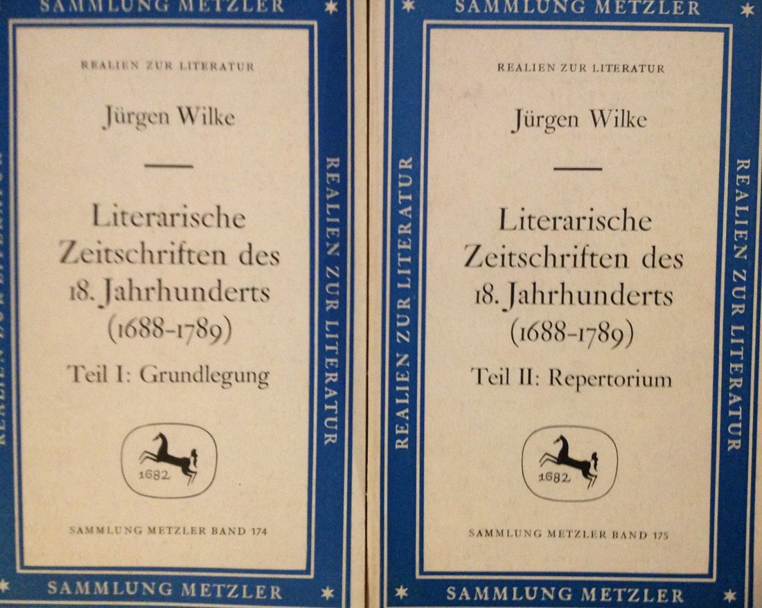 Literarische Zeitschriften des 18. Jahrhunderts (1688-1789): Grundlegung (Sammlung Metzler) Books