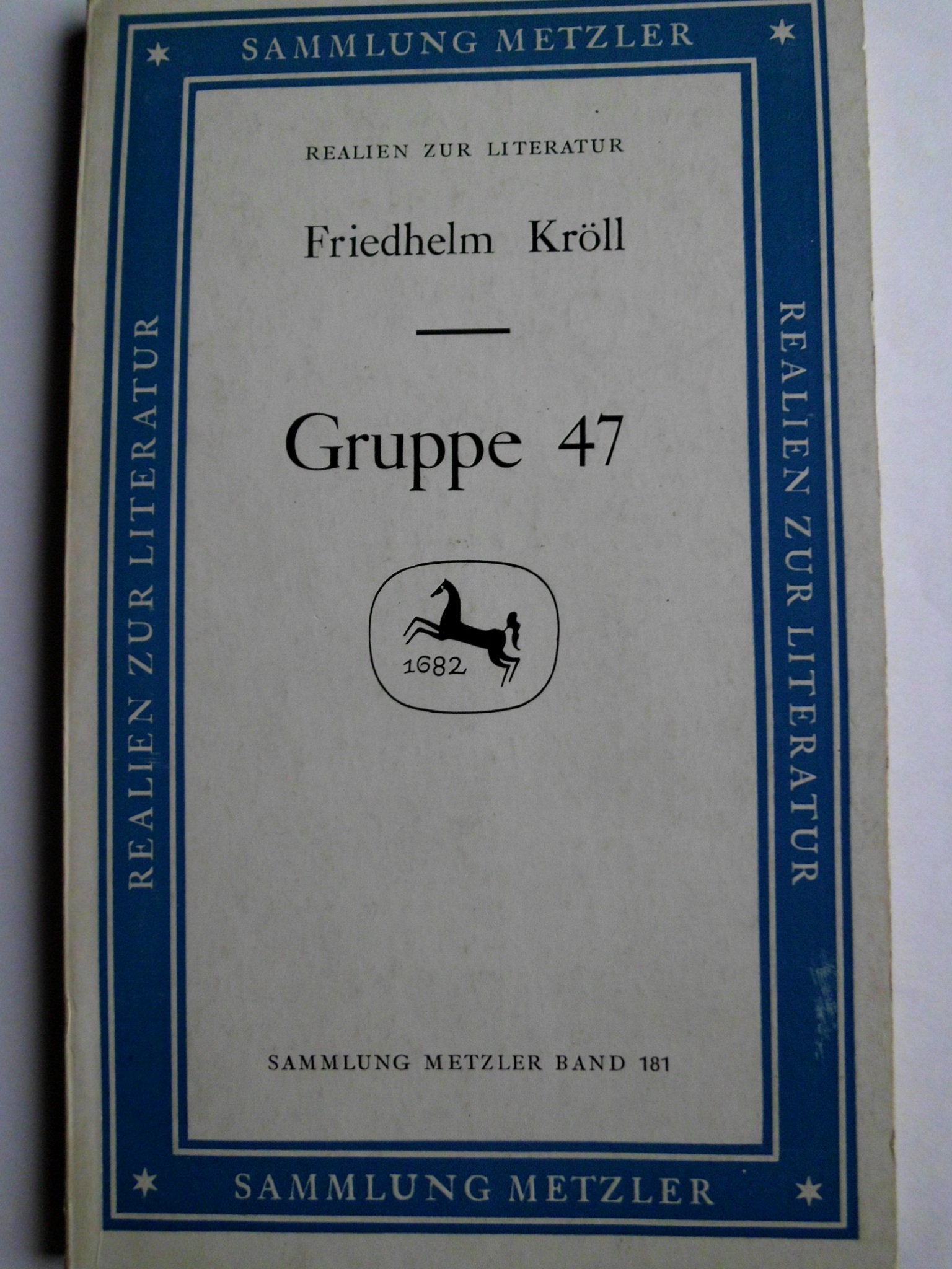 Gruppe 47 (Sammlung Metzler) Politics & History