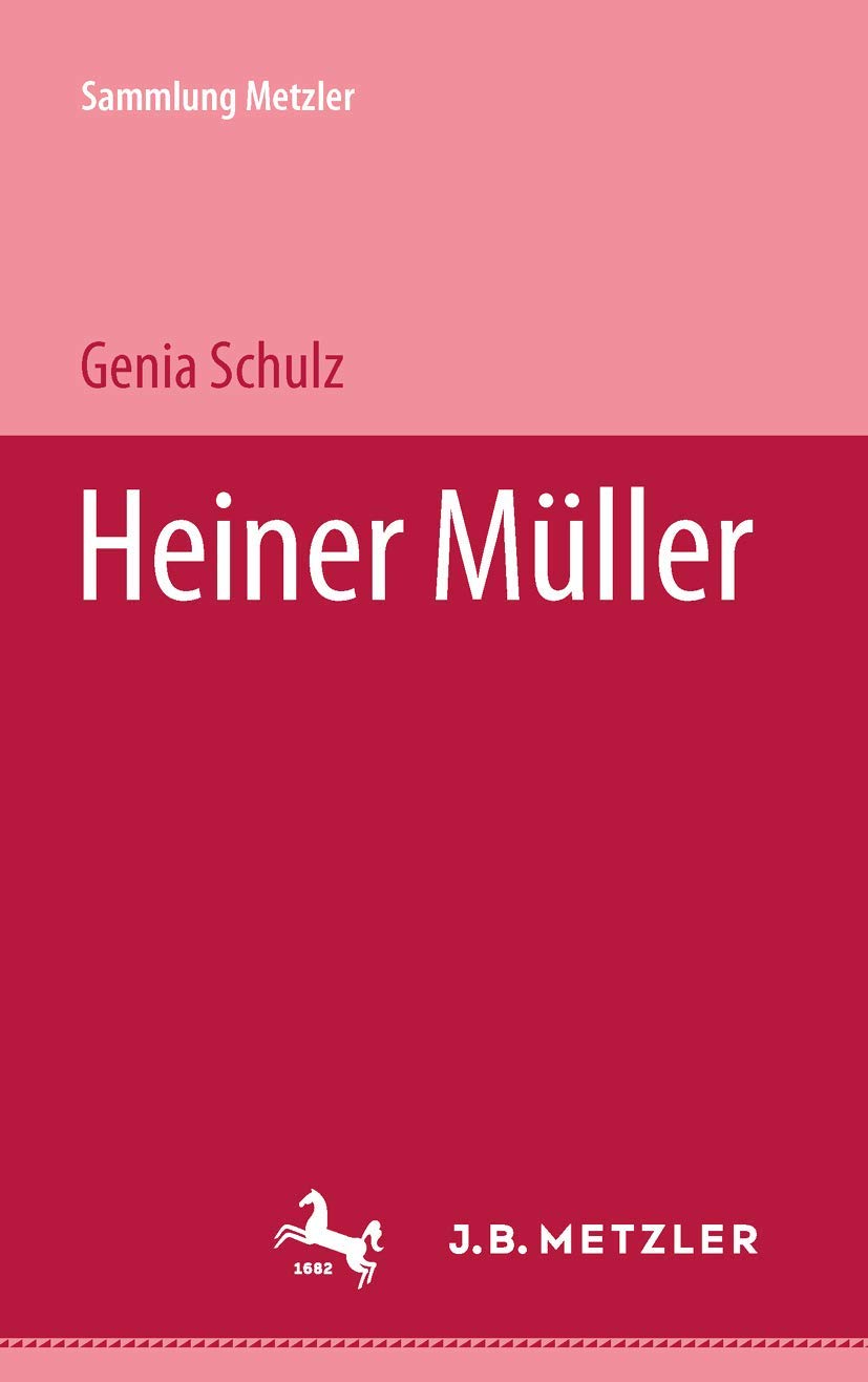 Heiner Müller (Sammlung Metzler) Contemporary literature Books