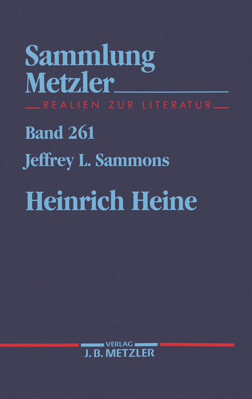 Heinrich Heine (Sammlung Metzler) book