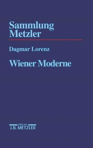 Wiener Moderne (Sammlung Metzler) Contemporary literature Books