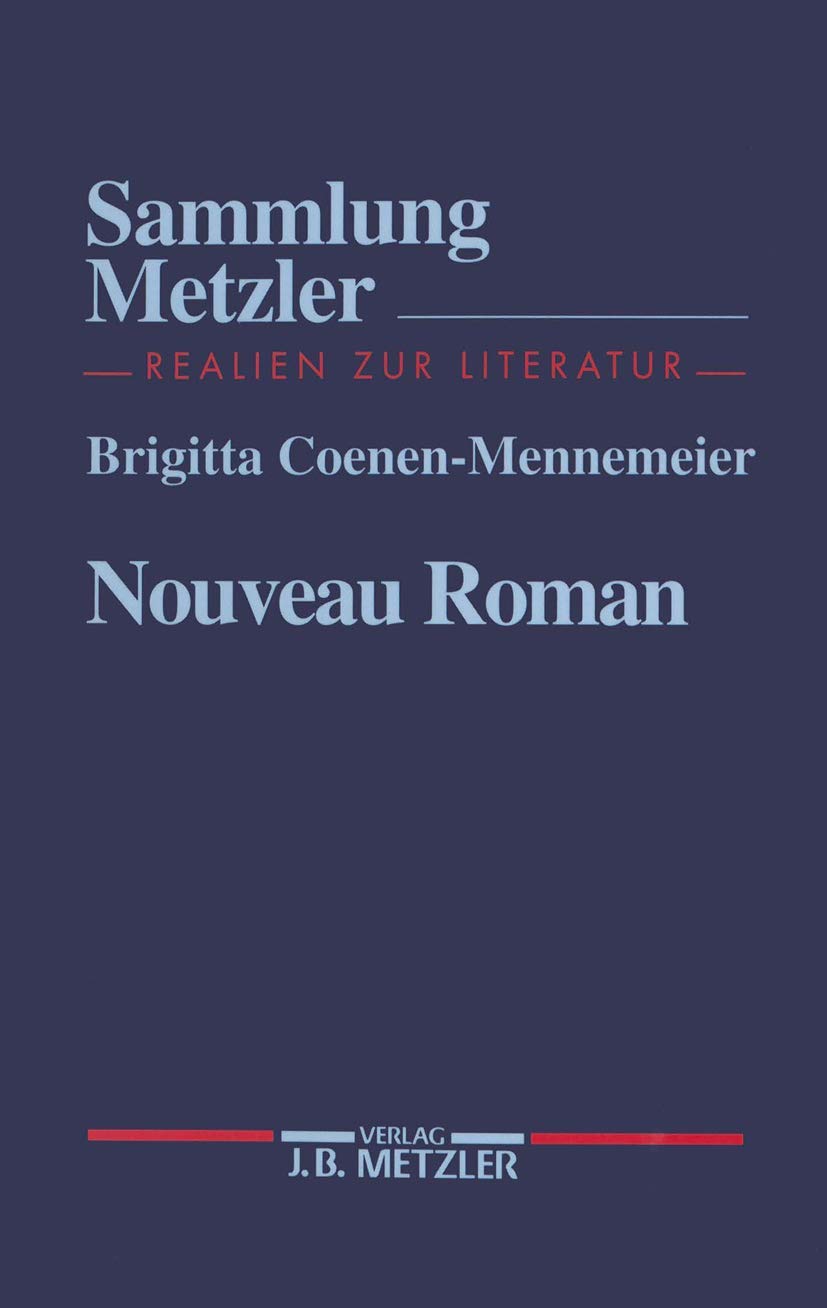 Nouveau Roman (Sammlung Metzler) Social Sciences