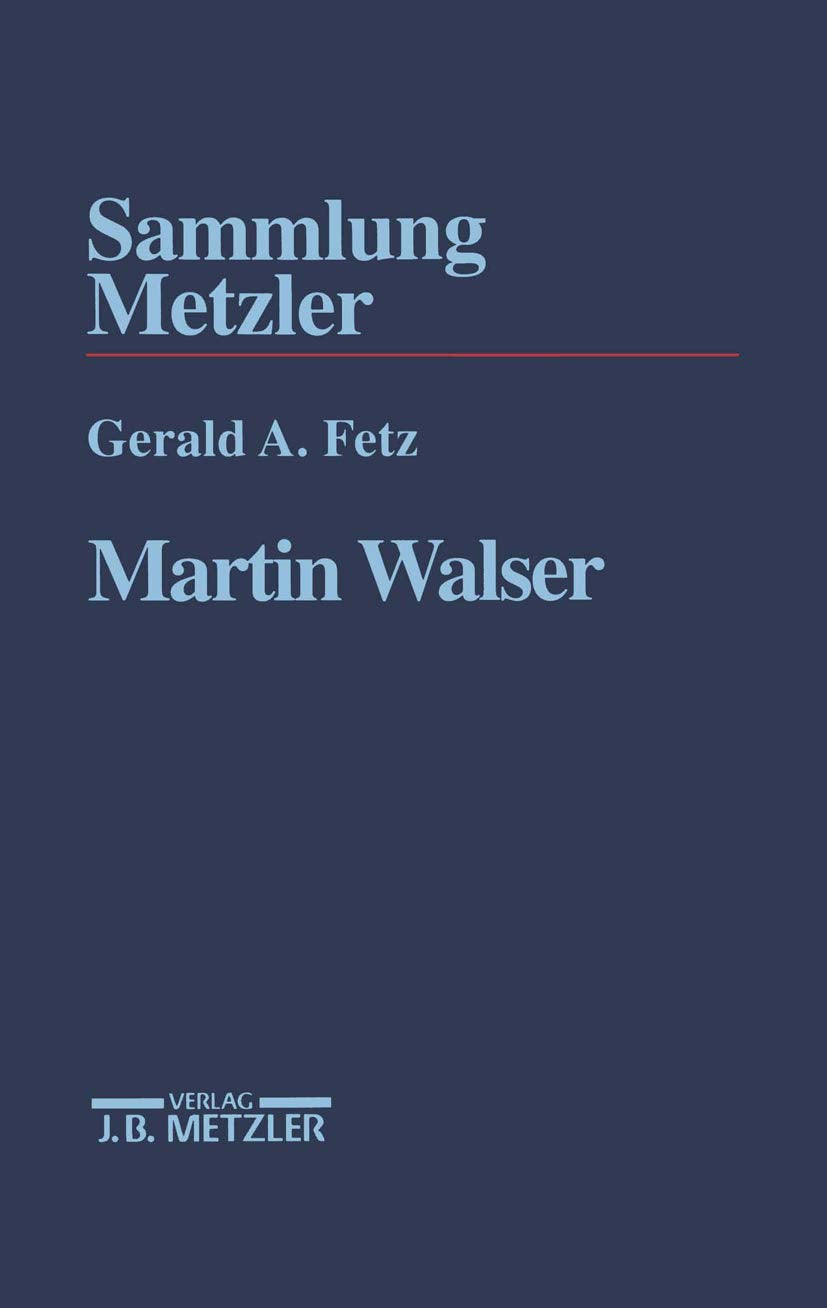 Martin Walser (Sammlung Metzler) Contemporary literature