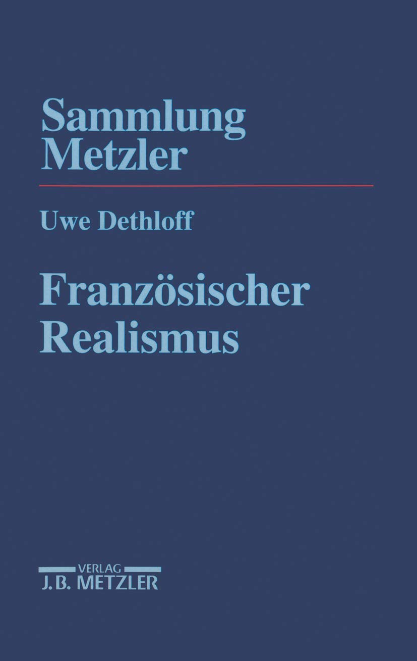 Französischer Realismus (Sammlung Metzler) Contemporary literature