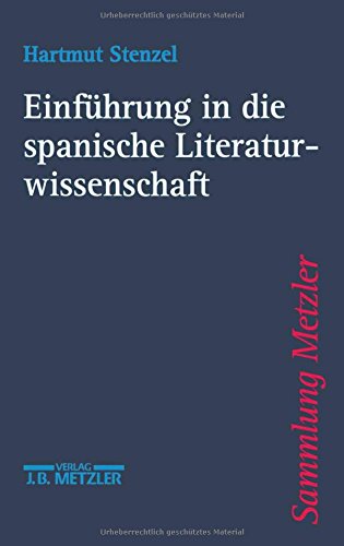 Einführung in die spanische Literaturwissenschaft Professional & Reference Books