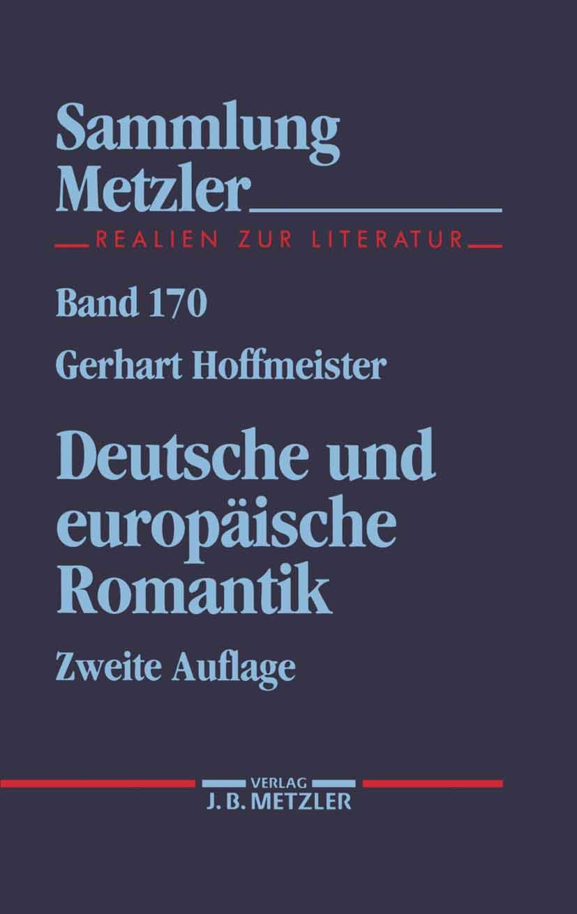Deutsche und europäische Romantik Contemporary literature
