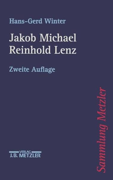 Jakob Michael Reinhold Lenz (Sammlung Metzler) Professional & Reference Books