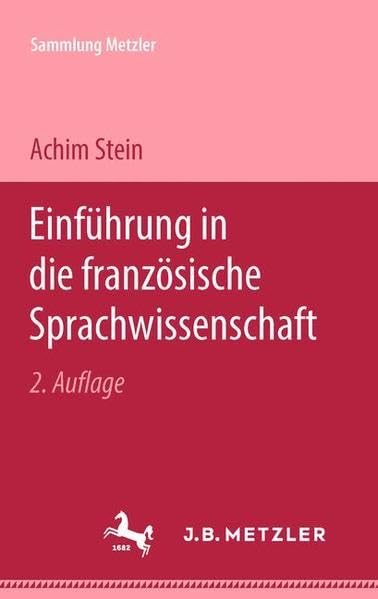 Einführung in die französische Sprachwissenschaft (Sammlung Metzler) Contemporary literature