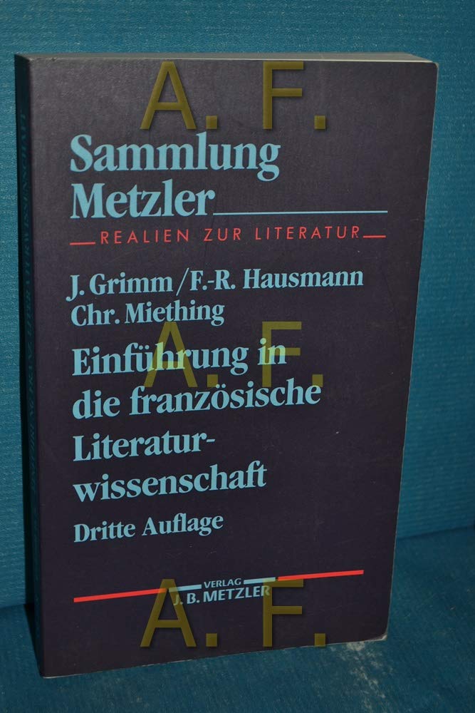 Einführung in die französische Literaturwissenschaft. Foreign Languages ​​& Dictionaries
