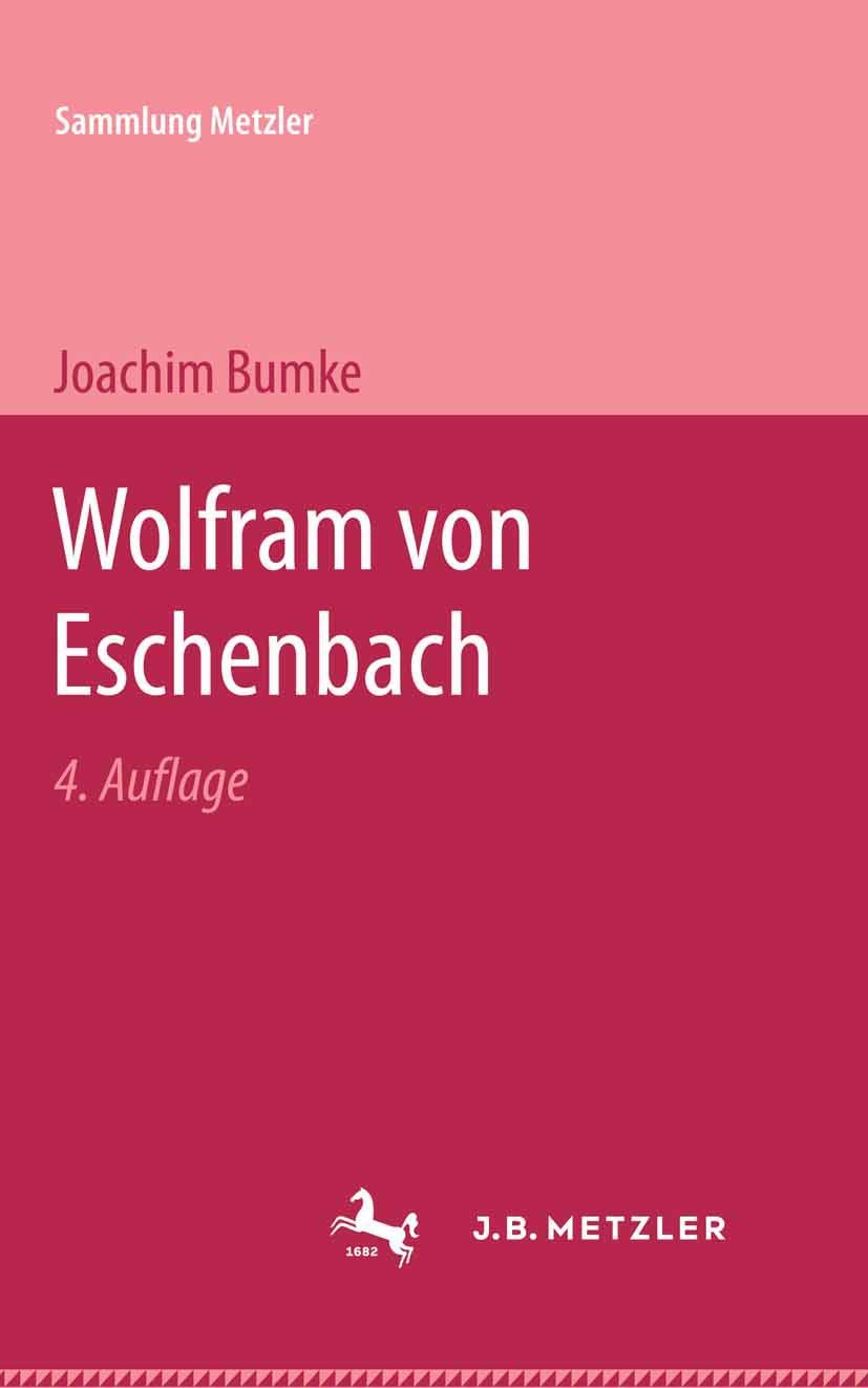 Sammlung Metzler, Band 36: Wolfram von Eschenbach Law
