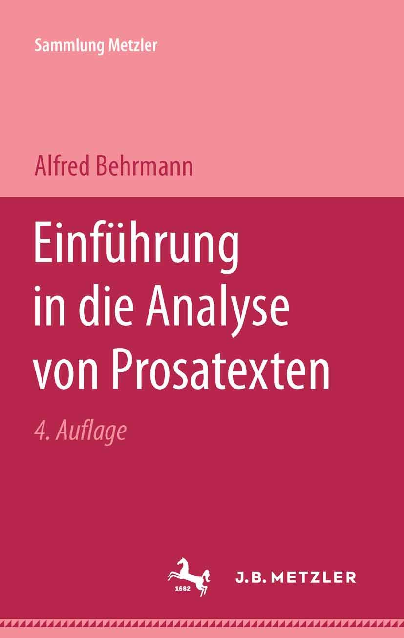 Einführung in die Analyse von Prosatexten (Sammlung Metzler) Law