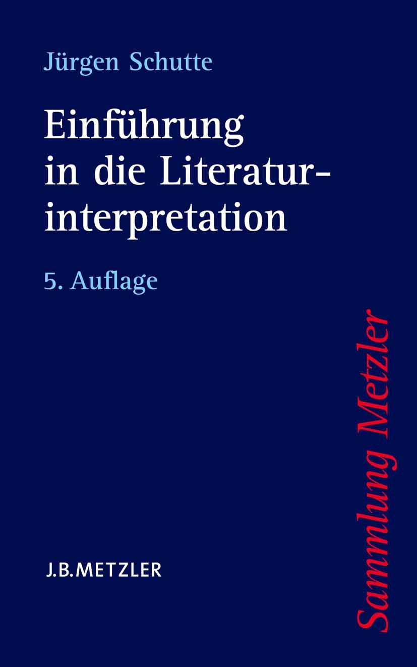 Einführung in die Literaturinterpretation (Sammlung Metzler) Contemporary literature