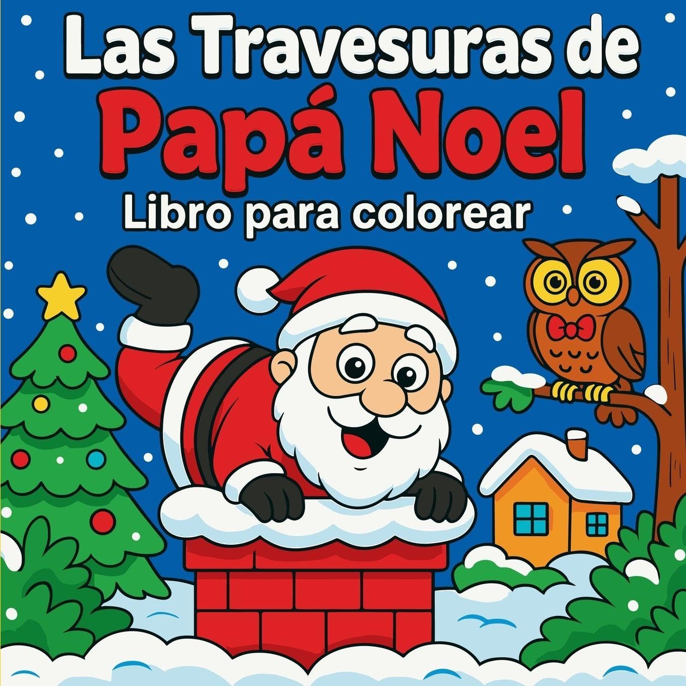 Las Travesuras de Papá Noel - Libro para colorear Leisure, Home & Garden