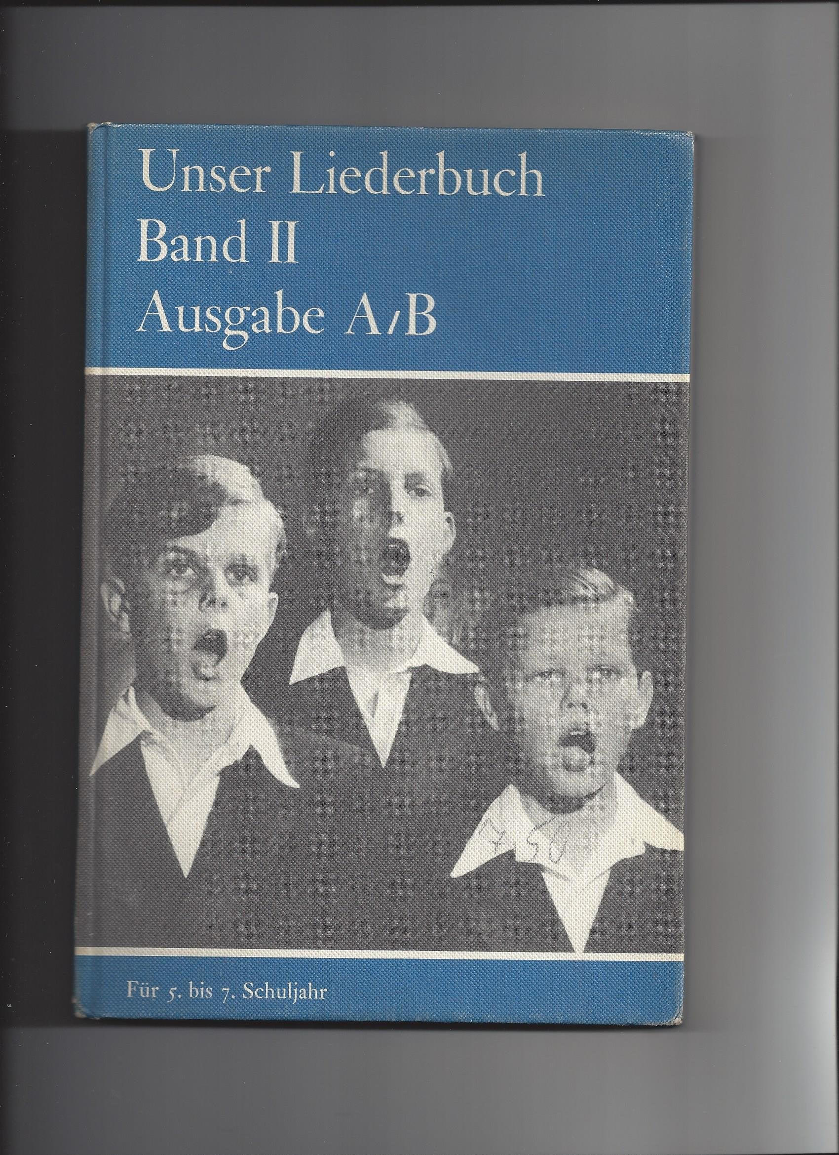 Unser Liederbuch. Band II. Für das 5.-6./7. Schuljahr. Ausgabe A/B. Für Schulen in Baden-Württemberg Books