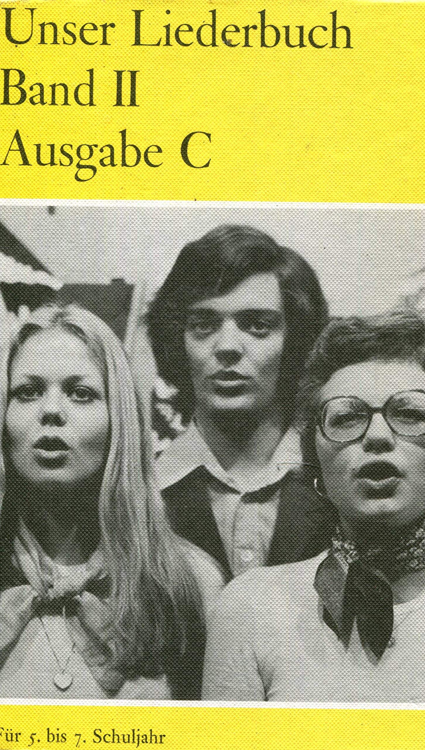 Unser Liederbuch, Band II, Für das 5.-6./7. Schuljahr, Ausgabe C (Für alle Schulen außerhalb Baden-Württembergs) Books