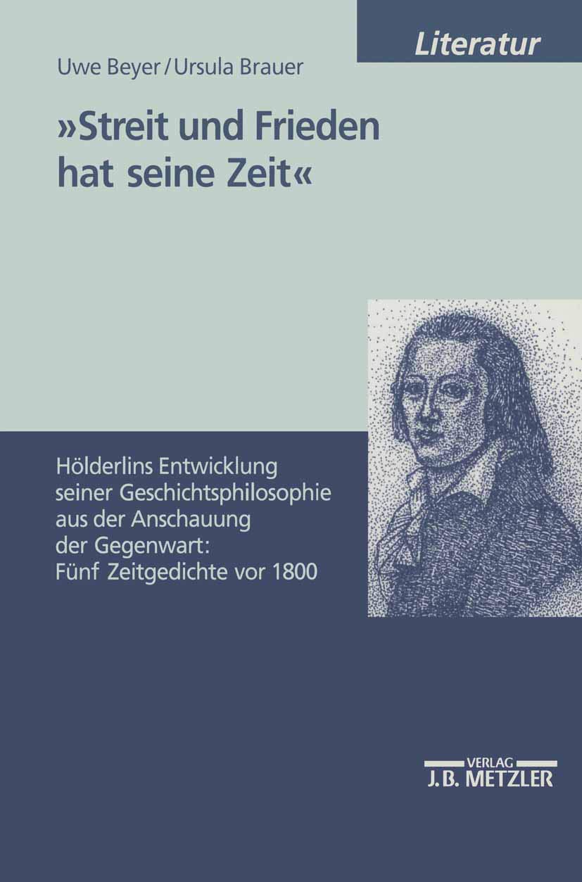 "Streit und Frieden hat seine Zeit": Hölderlins Entwicklung seiner Geschichtsphilosophie aus der Anschauung der Gegenwart: Fünf Zeitgedichte vor 1800 (Praxisfelder Der Sozialarbeit/Sozialpadagogik) book