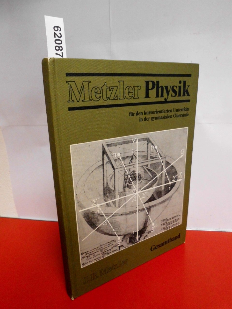 Metzler Physik für den kursorientierten Unterricht in der gymnasialen Oberstufe. Gesamtband Mathematics