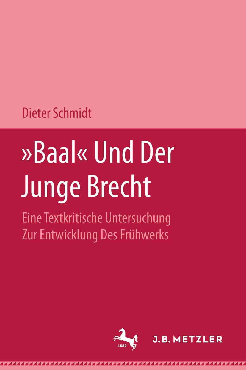 "Baal" und der Junge Brecht: Eine textkritische Untersuchung zur Entwicklung des Frühwerks Law