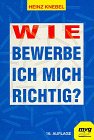 Product Image: Wie bewerbe ich mich richtig?