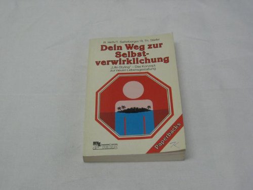 Dein Weg zur Selbstverwirklichung Lifestyle