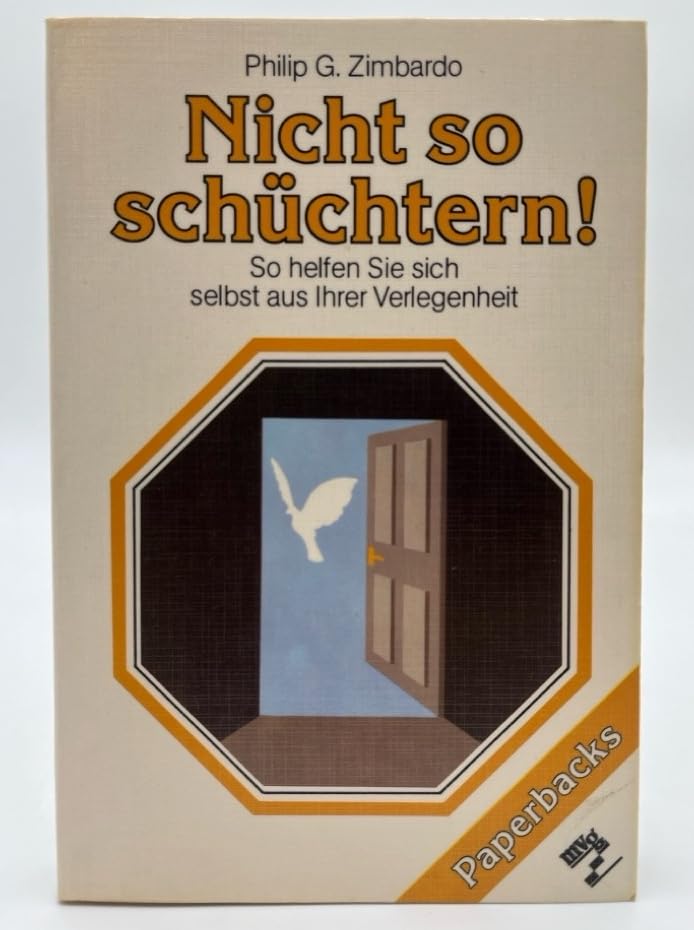 Nicht so schüchtern!. So helfen Sie sich aus Ihrer Verlegenheit Psychology