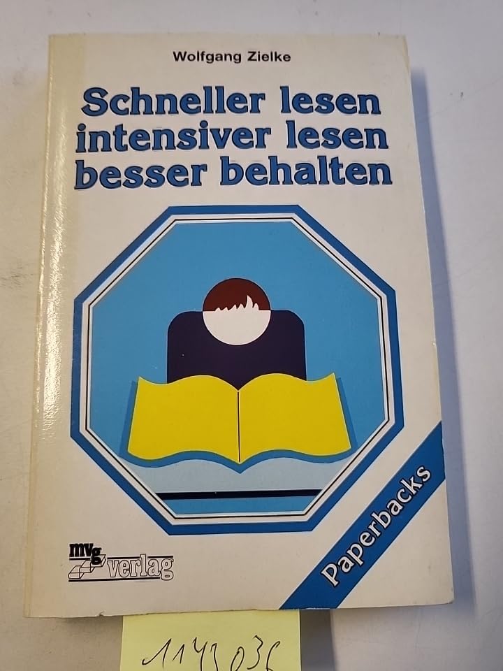 Schneller Lesen - Intensiver Lesen - Besser Behalten Books