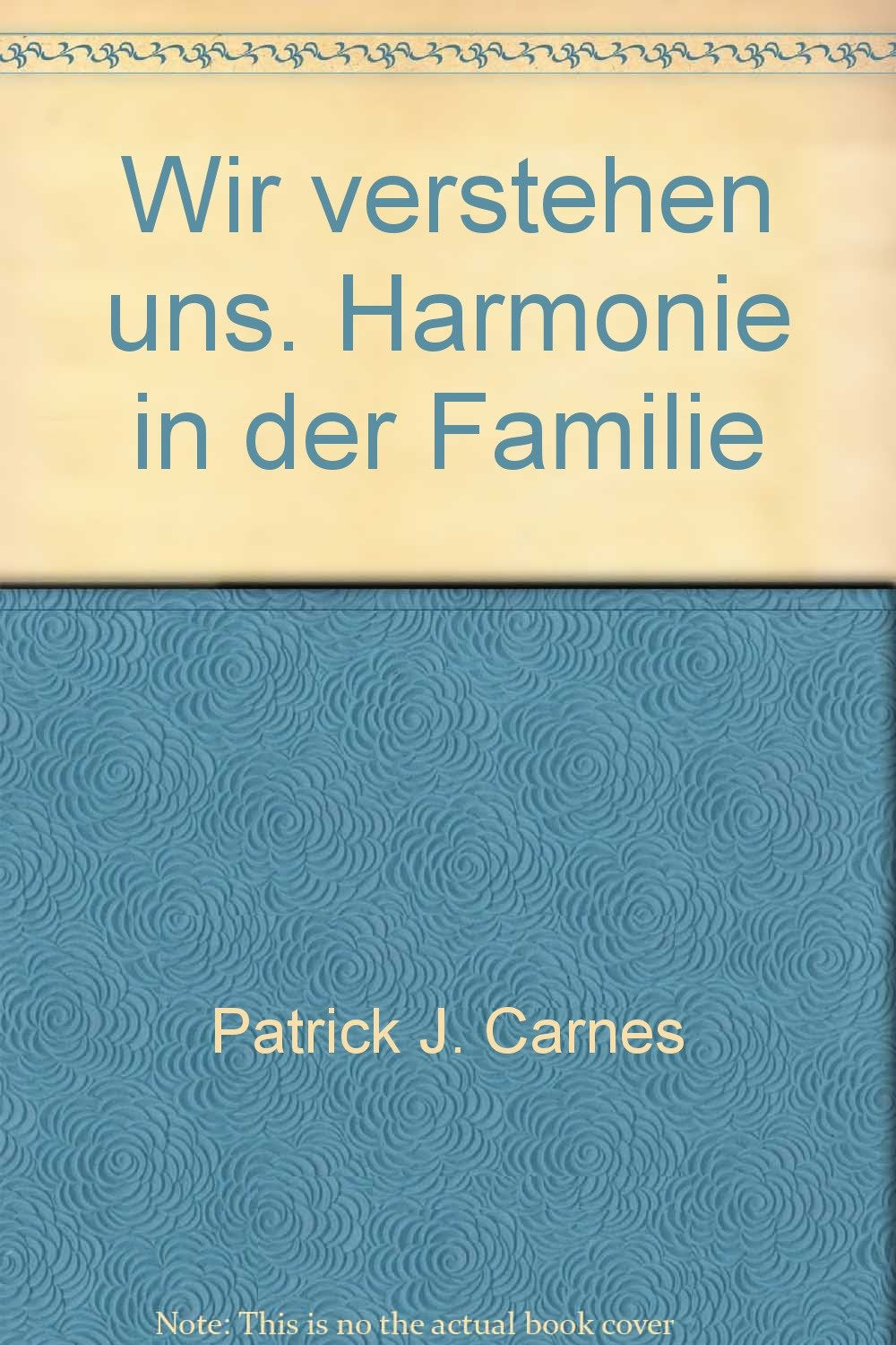 Wir verstehen uns. Harmonie in der Familie Parents & Children