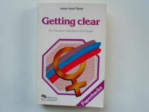Getting clear. Ein Therapie- Handbuch für Frauen. Partnership & Love