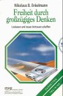 Cassetten (Tonträger), Freiheit durch großzügiges Denken, 1 Cassette m. Begleith. Lifestyle