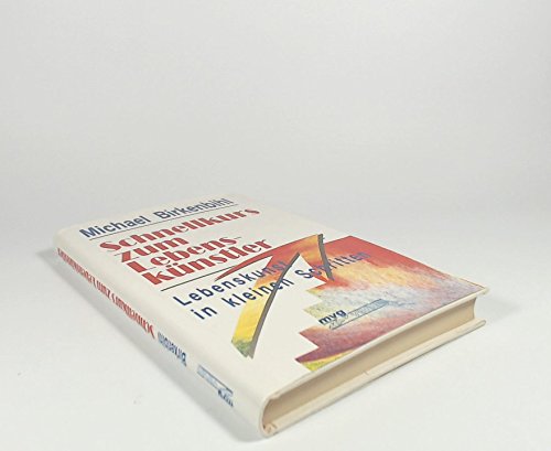 Schnellkurs zum Lebenskünstler - Birkenbihl, Michael book