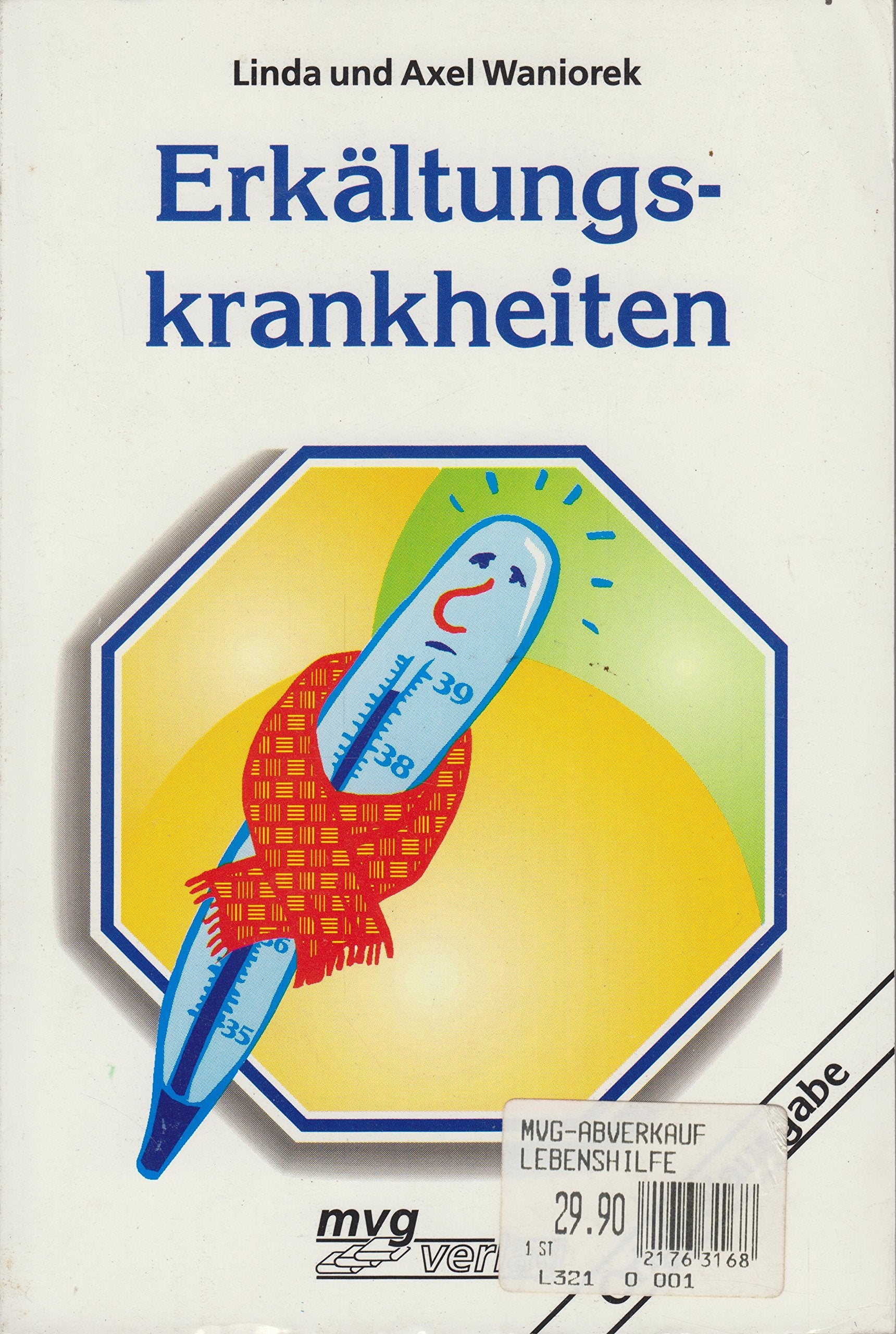 Erkältungskrankheiten Medicine