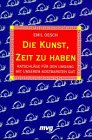 Die Kunst, Zeit zu haben Business, Finance & Career