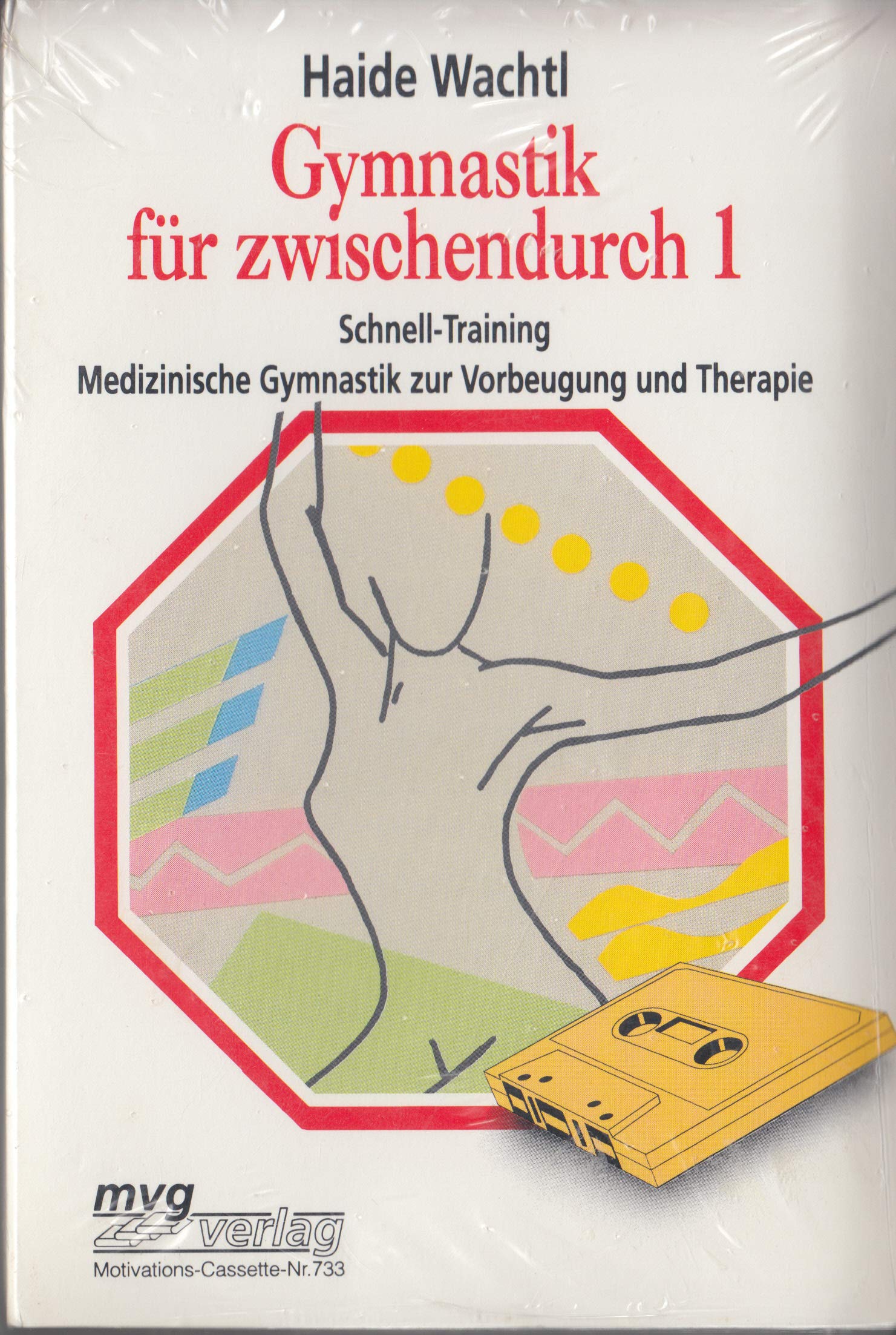 Gymnastik für zwischendurch 1, 1 Cassette m. Begleith. Books