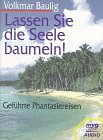 Product Image: Lassen Sie die Seele baumeln!. Geführte Phantasiereise