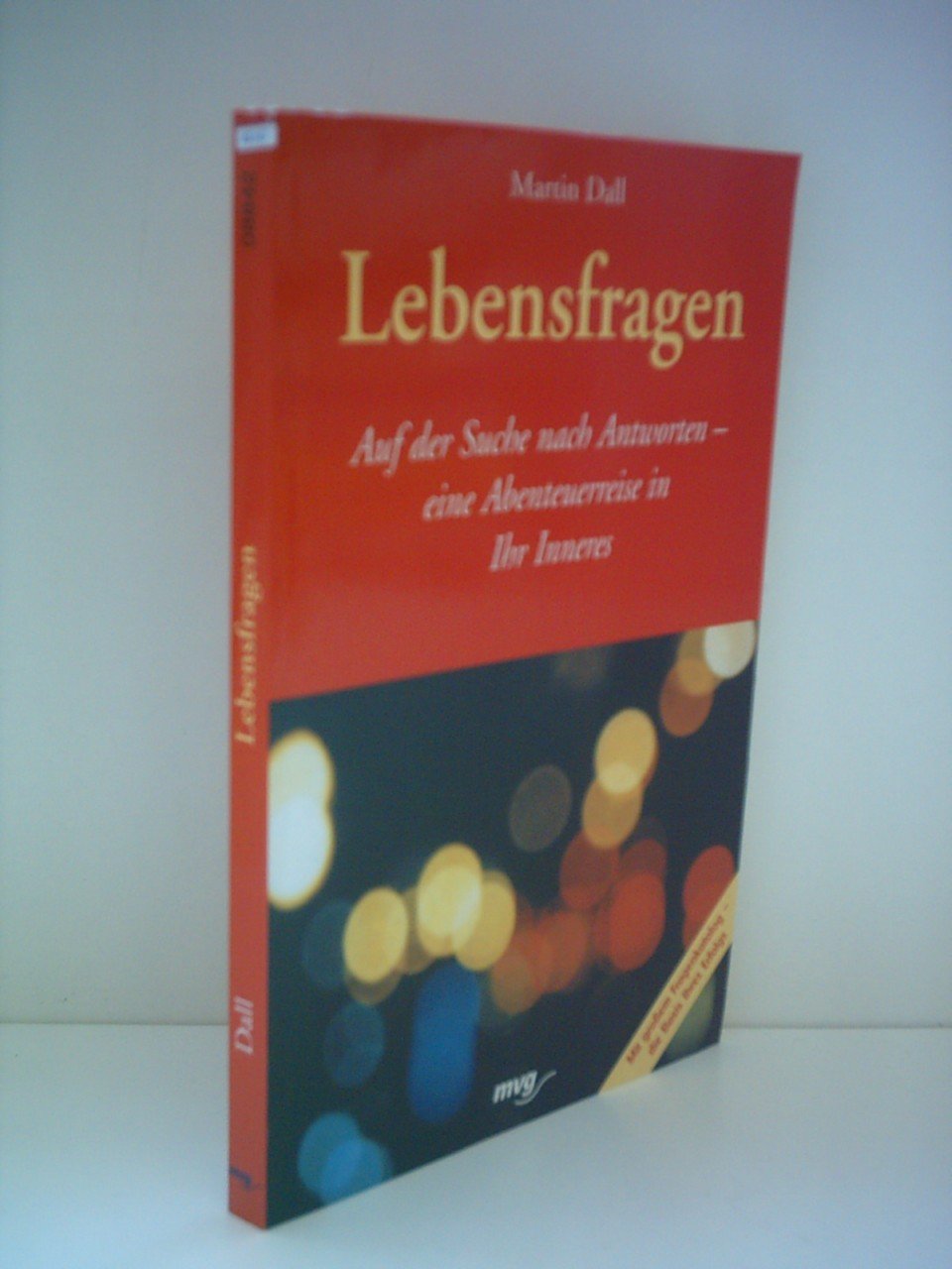 Lebensfragen. Auf der Suche nach Antworten. Eine Abenteuerrreise in Ihr Inneres Lifestyle