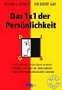 Das 1x1 der Persönlichkeit. Sich selbst und andere besser verstehen. Beruflich und privat das Beste erreichen. Das DISG-Persönlichkeitsmodell anwenden Psychology