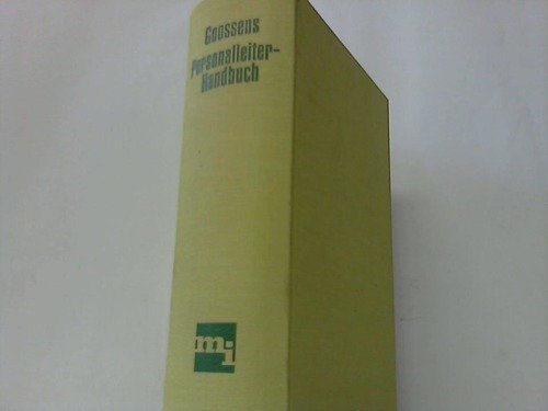 Personalleiter - Handbuch. Kompendium des betrieblichen Personal- und Sozialwesens Business, Finance & Career