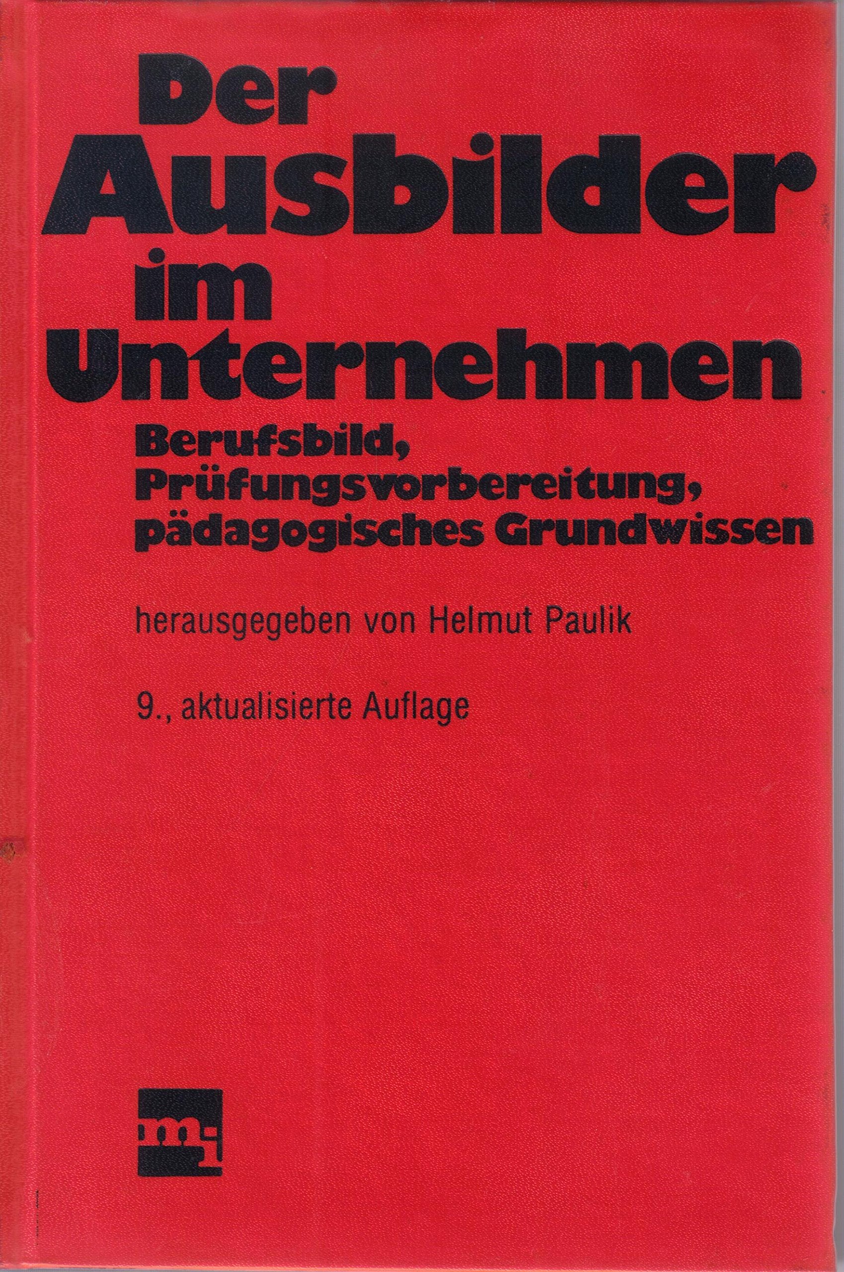 Der Ausbilder im Unternehmen book