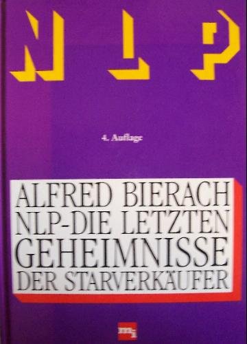 NLP, Die letzten Geheimnisse der Starverkäufer Business, Finance & Career