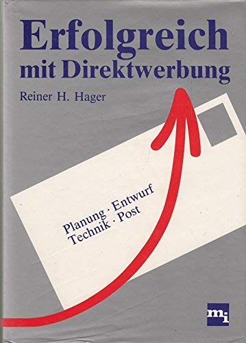 Erfolgreich mit Direktwerbung - Planung - Entwurf - Technik - Post Books