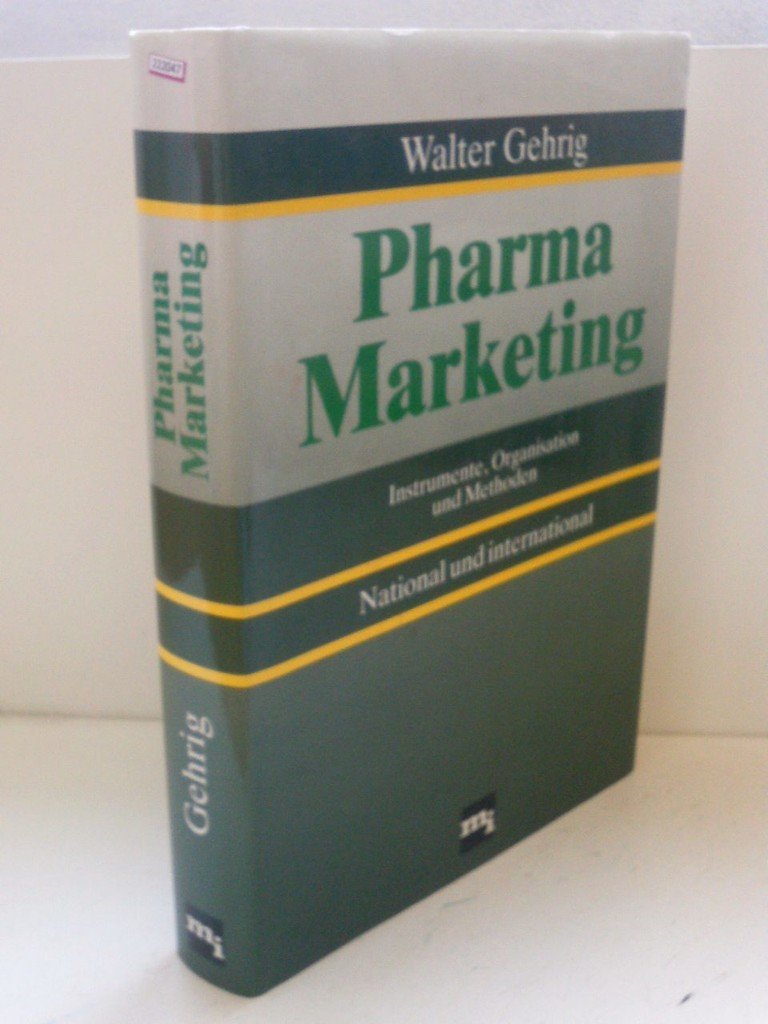 Pharma-Marketing: Instrumente, Organisation und Methoden : national und international (German Edition) Books