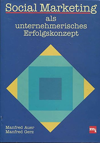 Social Marketing als unternehmerisches Erfolgskonzept Business, Finance & Career