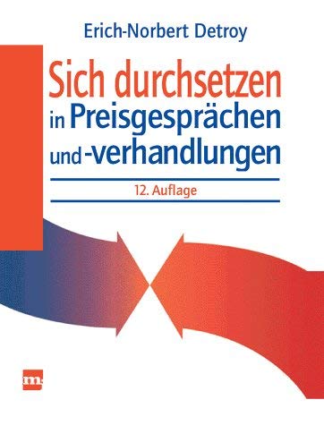 Sich durchsetzen in Preisgesprächen und Preisverhandlungen Business, Finance & Career