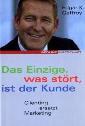 Product Image: Das Einzige, was stört, ist der Kunde