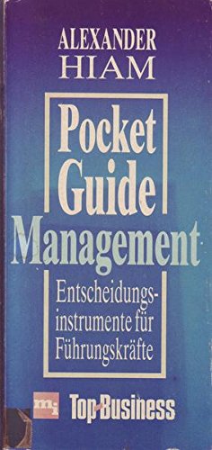 Pocket- Guide Management. Entscheidungsinstrumente für Führungskräfte Books