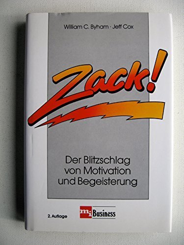 Product Image: Zack. Der Blitzschlag der Begeisterung und Motivation