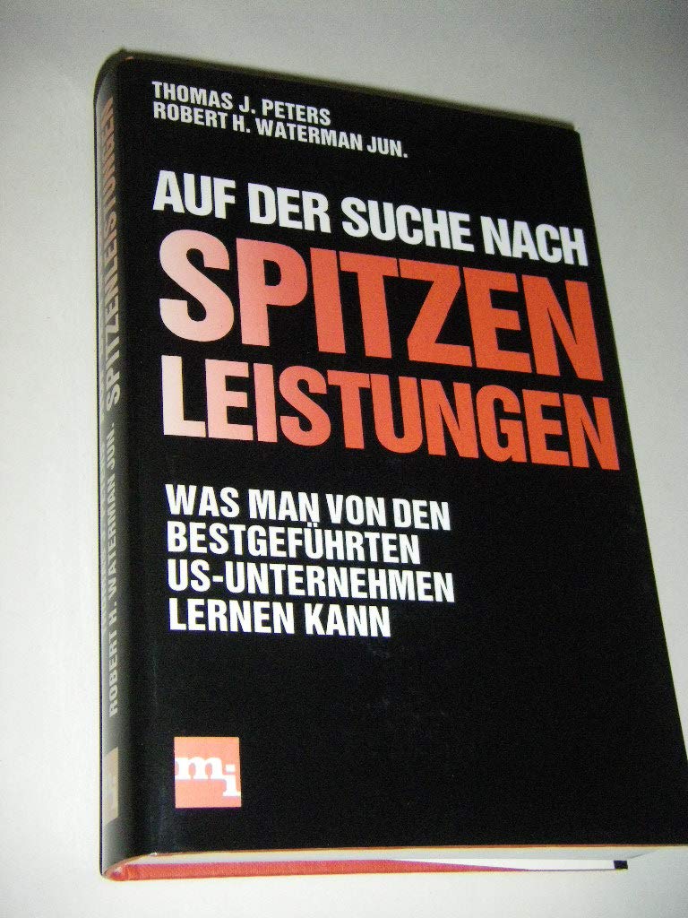 Auf der Suche nach Spitzenleistungen - Was man von den bestgeführten US-Unternehmen lernen kann Politics & Society