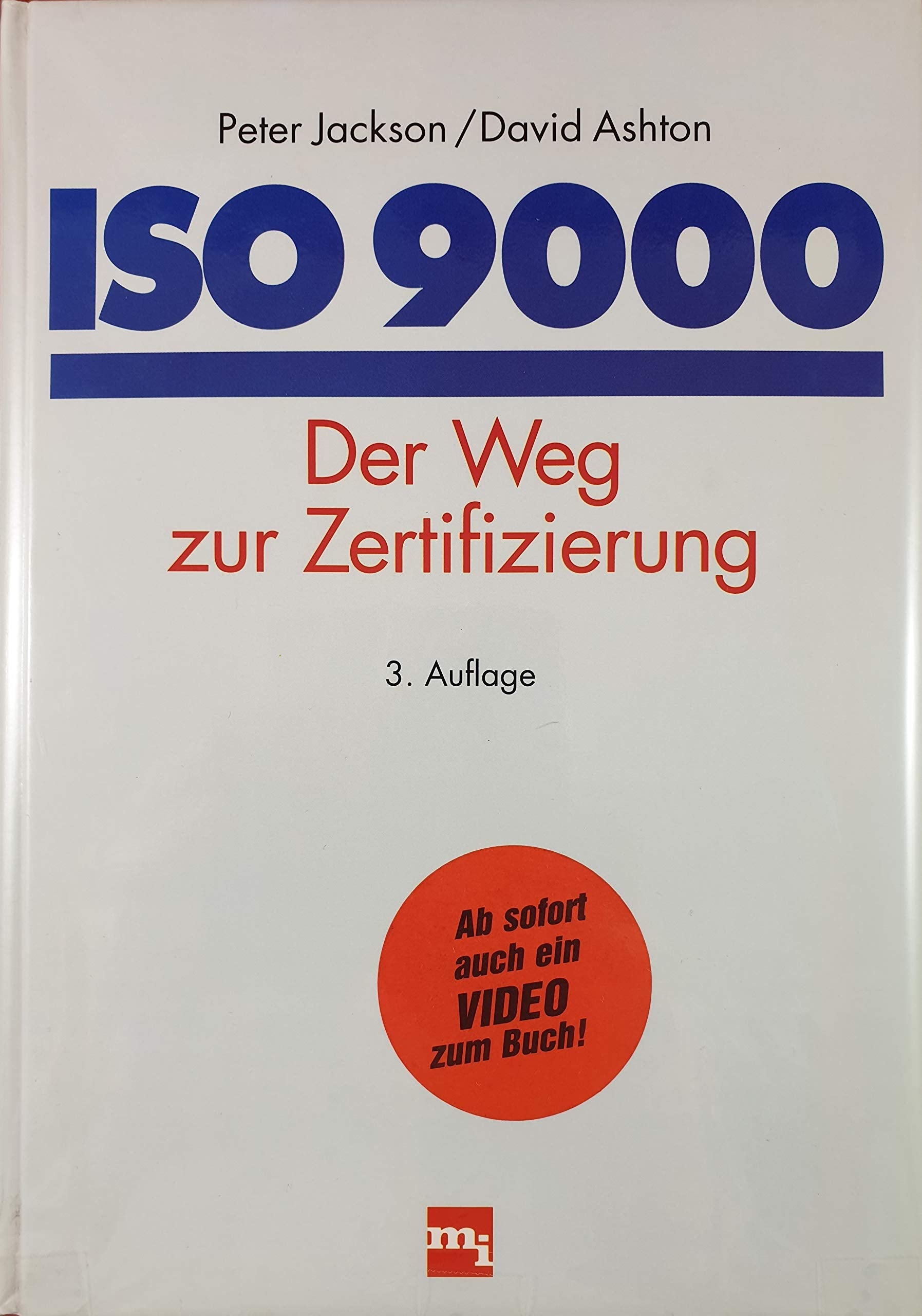 ISO 9000. Der Weg zur Zertifizierung (9777 962) Film, Art & Culture