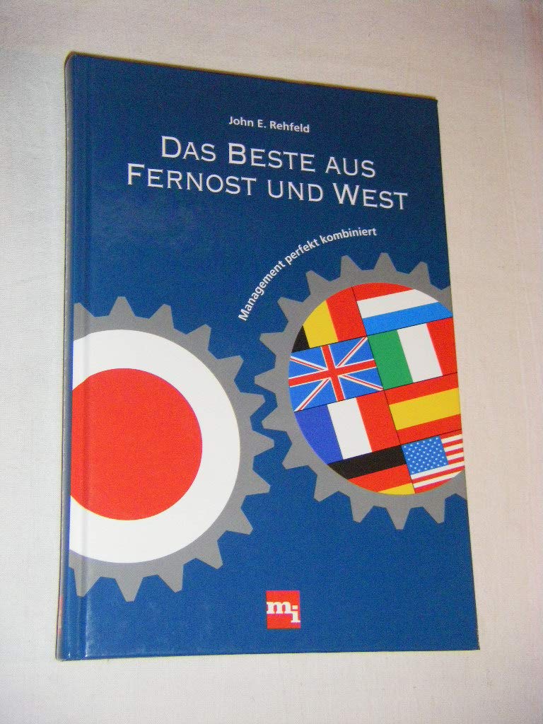 Das Beste aus Fernost und West Business, Finance & Career