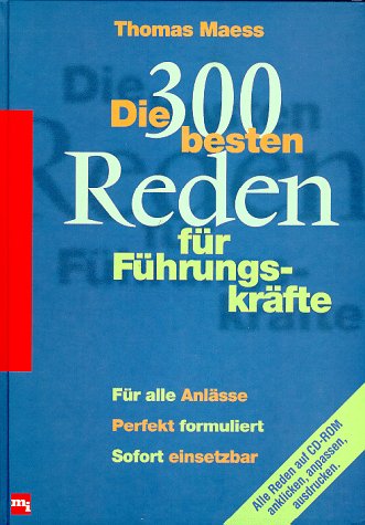 Die 300 besten Reden für Führungskräfte Business, Finance & Career